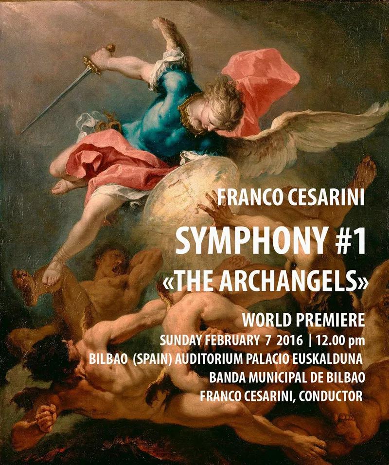 World Premiere Symphony No. 1 "The Archangels" - Banda Municipal de Bilbao, Bilbao, Spain, 7th February, 2016